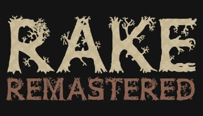 Rake Remastered
